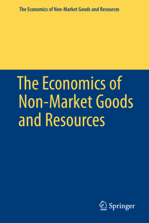 The Economics Of Non Market Goods And Resources Springerlink