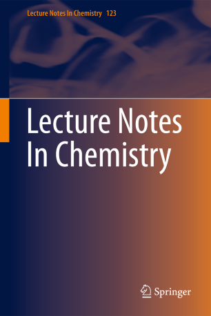 Lecture Notes In Chemistry Springerlink