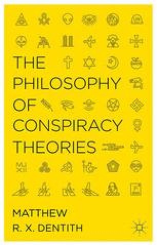 Conspiracies And Conspiracy Theories | SpringerLink