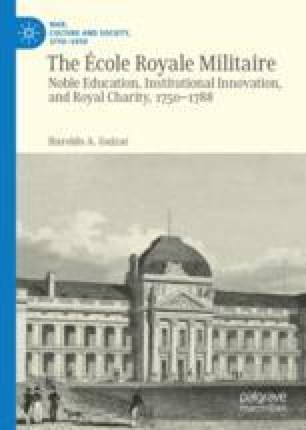 Debating The Ecole Militaire The School As An Institutional Solution To The Predicaments Of The Nobility Springerlink