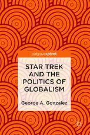 Star Trek Nationalism As Pathology And Internationalism As