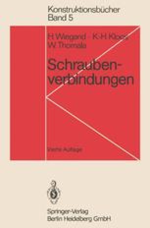 Tragfähigkeit von Schraubenverbindungen bei mechanischer Beanspruchung |  SpringerLink