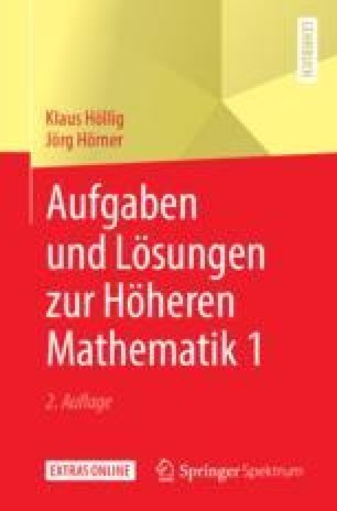 Aufgaben und Lösungen zur Höheren Mathematik 1 | SpringerLink