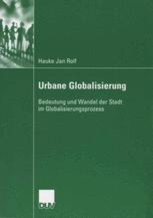 Vom Begriff Der Weltstadt Zur Global City Konzeption Springerlink