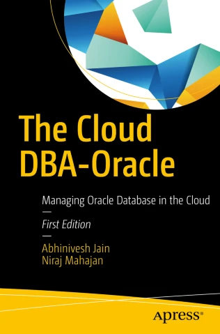 book cover: The cloud DBA-Oracle : managing Oracle database in the cloud