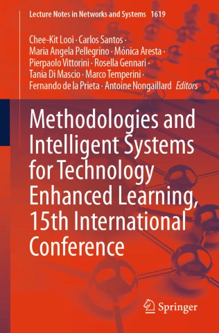 Methodologies and Intelligent Systems for Technology Enhanced Learning