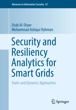 book cover: Security and Resiliency Analytics for Smart Grids
