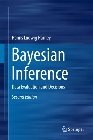 book cover: Bayesian Inference: data evaluation and decisions