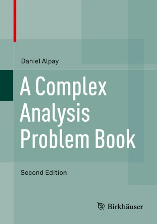 book cover: A Complex Analysis Problem Book (2016)