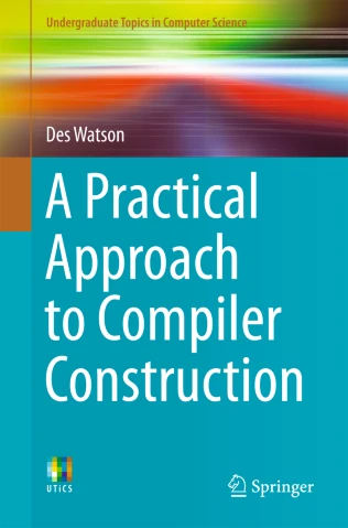 book cover: A Practical Approach to Compiler Construction