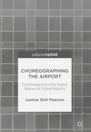 Book Cover: Choreographing the Airport