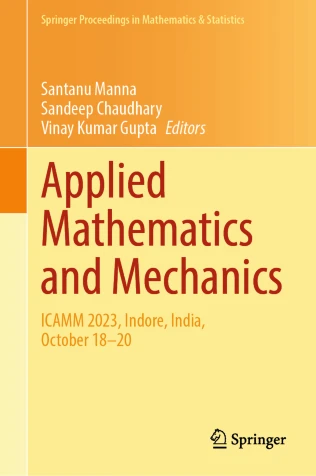 Cover of Applied Mathematics and Mechanics: ICAMM 2023, Indore, India, October 18–20