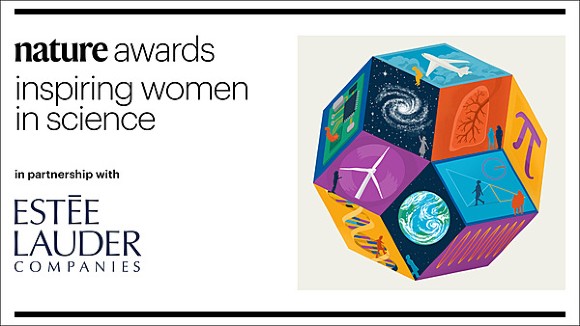 Nature Awards for Inspiring Women in Science, in Partnership with the Estee Lauder Companies