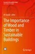 research and outline the benefits of timber compared to plastic