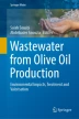 olive processing waste management literature review and patent survey