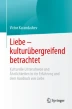 Vorstellungen von Liebe in verschiedenen Kulturen SpringerLink