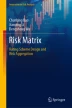 Three-Dimensional Risk Matrix: Theoretical Basis and Construction ...