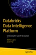 The Databricks Data Intelligence Platform | SpringerLink