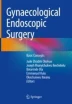 Laparoscopic Entry/Access Techniques | Springer Nature Link