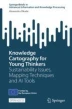 Techniques and Application of Knowledge Mapping | Springer Nature Link
