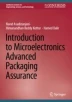 Introduction to IC Packaging Development and Assembly Processes ...