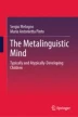 Metalinguistic Awareness: Definitions, Models, and Factors of ...
