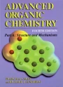 Advanced Organic Chemistry: Part A: Structure and Mechanisms