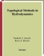 洋書 topological methods in hydrodynamics Topological Methods in Hydrodynamics - Vladimir I. Arnold