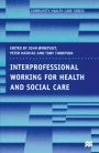 interprofessional working in health and social care essay