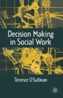 social work decision making essay