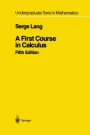 洋書 A First Course in CALCULUS A First Course in Calculus (Undergraduate Texts in