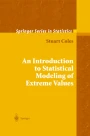 An Introduction to Statistical Modeling of Extreme Values ...