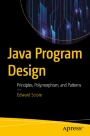Java Program Design: Principles, Polymorphism, and Patterns | SpringerLink