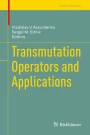 Transmutation Operators and Applications | SpringerLink