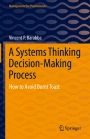 apply systems thinking in problem solving & decision making