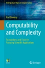 Computability and Complexity: Foundations and Tools for Pursuing ...