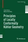 Lectures on Kähler Geometry A. Moroianu Lectures on Kähler Groups | Princeton University Press