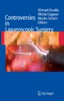 Controversies in Laparoscopic Surgery [ペーパーバック] Assalia， Ahmad? Gagner， Michel; Schein， Moshe 81JloH6s-cL._UF350,350_QL50_.jpg