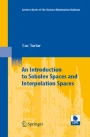 Interpolation Spaces: An Introduction (Grundlehren der