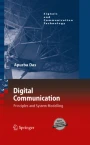Digital Communication: Principles and System Modelling