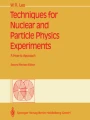 Techniques for Nuclear and Particle Physics Experiments: A How-to 