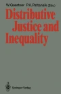 Distributive Justice and Inequality: A Selection of Papers