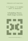 Scheduling Theory: Multi-Stage Systems | SpringerLink