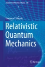 洋書 Relativistic Quantum Mechanics Relativistic Quantum Mechanics and Field Theory: Gross