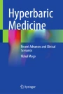 Hyperbaric Medicine : Recent Advances and Clinical Scenarios