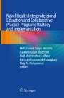 洋書 Effective Interprofessional Education Novel Health Interprofessional Education and Collaborative