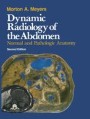 健康・医学 Meyers' Dynamic Radiology of the Abdomen Dynamic Radiology of the Abdomen: Normal and Pathologic Anatomy
