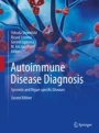Autoimmune Disease Diagnosis: Systemic and Organ-specific Diseases ...