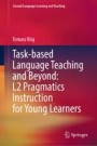 語学+参考書 Second Language Acquisition and Task-Based Language Teaching Amazon | Second Language Acquisition and Task-Based Language