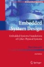 Embedded System Design: Embedded Systems Foundations of Cyber-Physical Systems， and the Internet of Things [ハードカバー] Marwedel， Peter Amazon.com: Embedded System Design: Embedded Systems Foundations